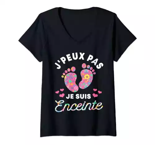 Cadeau femme : T-Shirt J'peux pas je suis enceinte