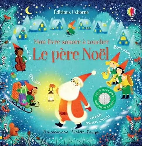 Le père Noël - Mon livre sonore à toucher